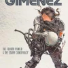 The Deluxe Gimenez: The Fourth Power & The Starr Conspiracy by Juan Gimenez Hardcover Book