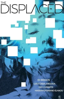 The Displaced by Ed Brisson Trade Paperback Book