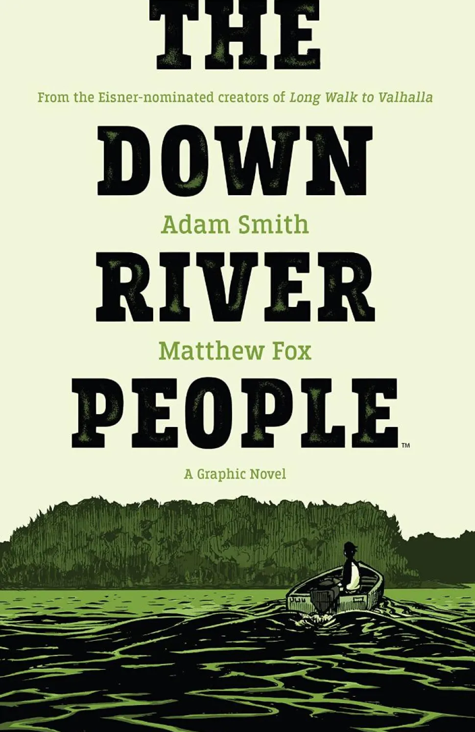 The Down River People by Adam Smith Paperback Book