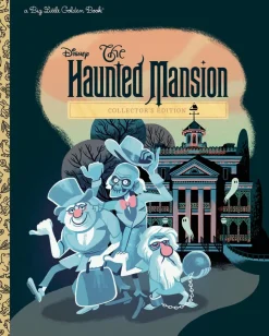 The Haunted Mansion - Big Little Golden Book Hardcover Book