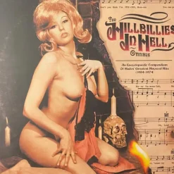 The Hillbillies In Hell Omnibus: An Encyclopaedic Compendium Of Hades' Greatest Hayseed Hits (1954-1974) LP Vinyl Record