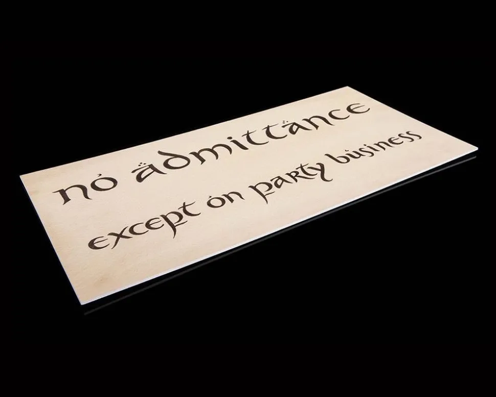 The Hobbit - No Admittance Sign 1:1 Scale Life-Size Replica Art Print