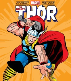 The Mighty Thor - My Mighty Marvel First Book Hardcover Board Book