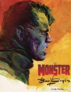The Monster Art of Basil Gogos by Linda Touby Paperback Book (Limited Edition Werewolf Variant Cover)