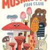 The Mushroom Fan Club by Elise Gravel Hardcover Book
