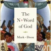 The N-Word of God by Mark Doox Hardcover Book