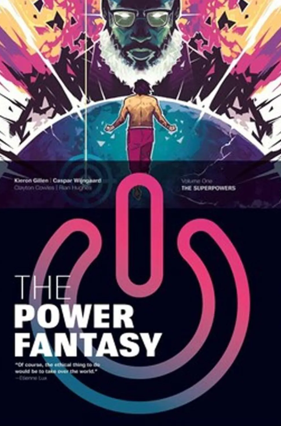 The Power Fantasy - Volume 01 The Superpowers Trade Paperback Book
