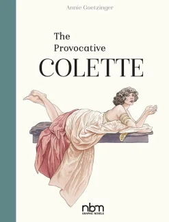 The Provocative Colette by Annie Goetzinger Hardcover Book