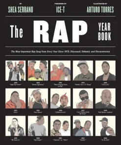 The Rap Year Book by Shea Serrano Paperback Book