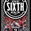 The Sixth Gun - Omnibus Vol 03 Trade Paperback Book