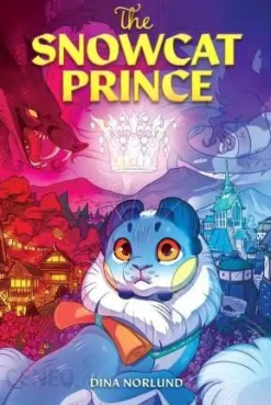The Snowcat Prince by Dina Norlund Paperback Book