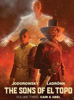 The Sons of El Topo - Volume 03 Cain & Abel Hardcover Book