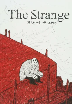 The Strange by Jerome Ruillier Paperback Book