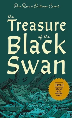 The Treasure of the Black Swan by Paco Roca Hardcover Book