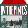 The Triffids - In the Pines 2xLP Vinyl Record (Red Coloured Vinyl)