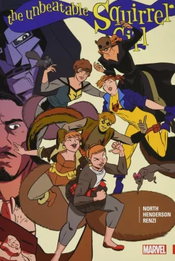 The Unbeatable Squirrel Girl - Volume 03 Hardcover