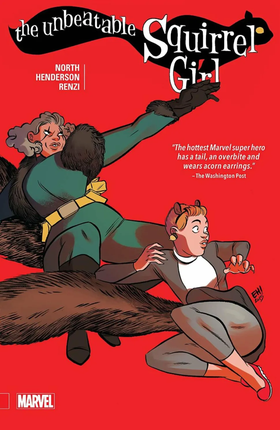 The Unbeatable Squirrel Girl - Volume 02 Hardcover Book