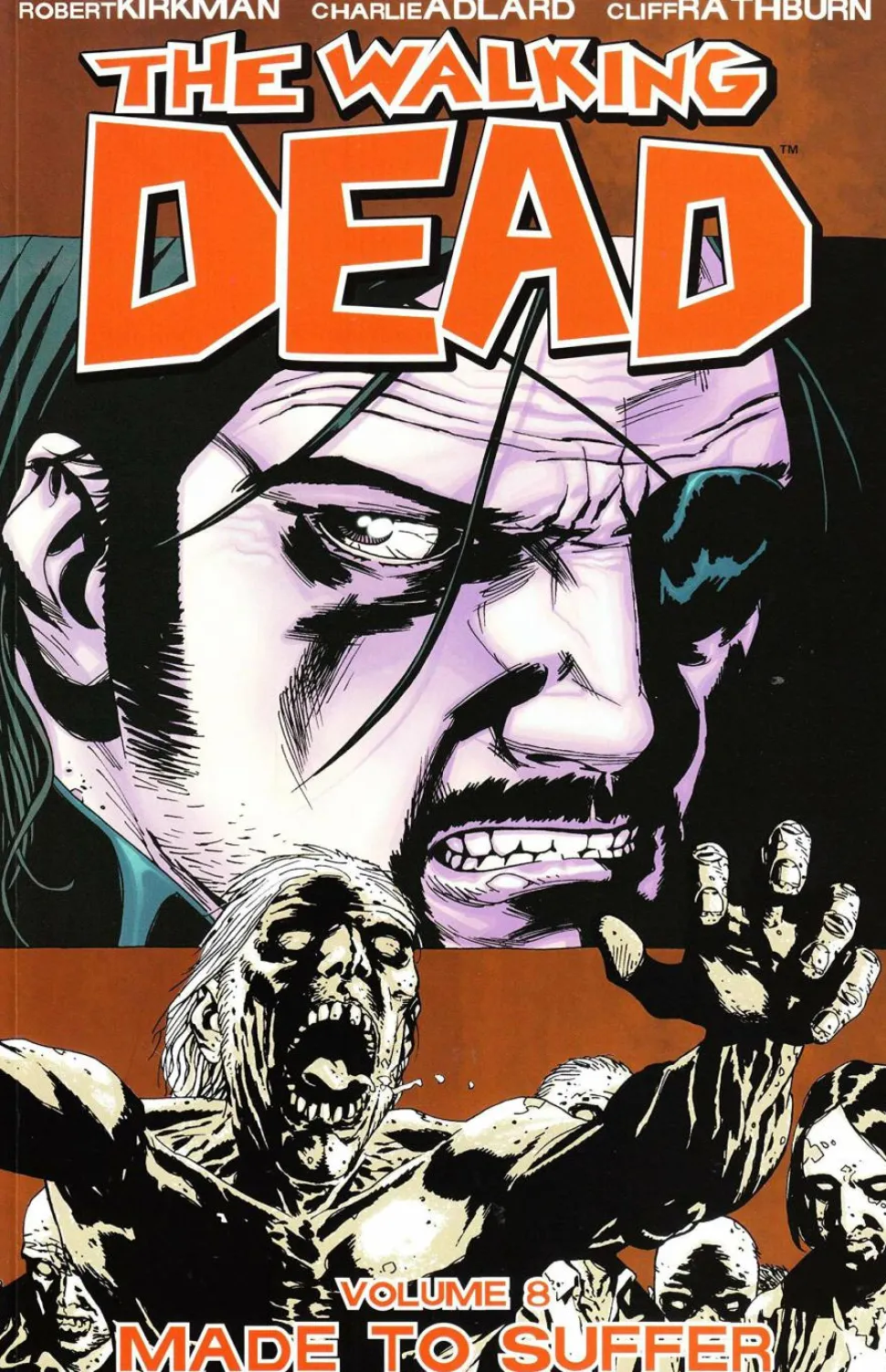 The Walking Dead - Volume 08 Made to Suffer Trade Paperback Book