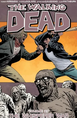 The Walking Dead - Volume 27 Whisper War Trade Paperback Book