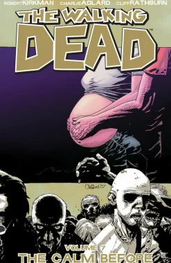 The Walking Dead - Volume 07 The Calm Before Trade Paperback