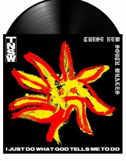 These New South Whales - I Just Do What God Tells Me To Do LP Vinyl Record