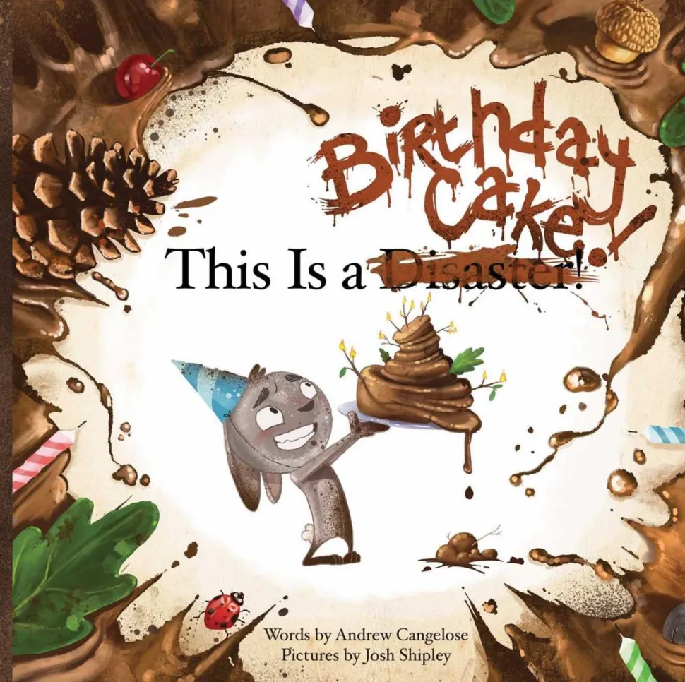 This Is A Birthday Cake by Andrew Cangelose Hardcover Book