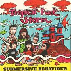 Tropical Fuck Storm - Submersive Behaviour LP Vinyl Record (Clear + Blue 2000 Flushies Vinyl)