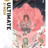 Ultimate X-Men - Ultimate X-Men by Peach Momoko Volume 01 Fears and Hates Trade Paperback Book