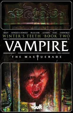 Vampire: The Masquerade Winter’s Teeth Volume 02 by Tim Seeley Trade Paperback Book