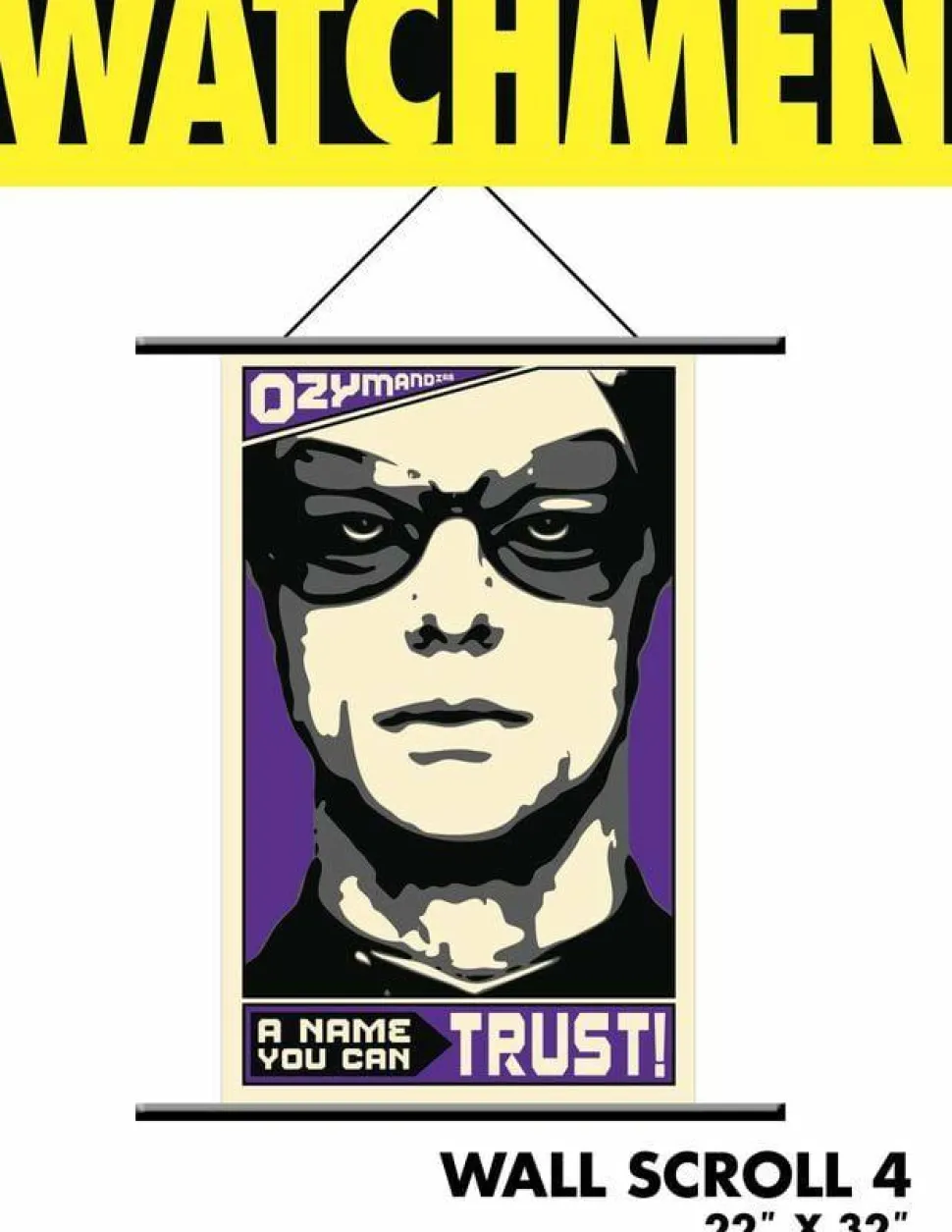 Watchmen - Ozymandias, a Name You Can Trust Wall Scoll