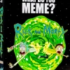 What Do You Meme? - Rick and Morty Card Game Expansion
