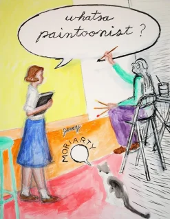Whatsa Paintoonist? by Jerry Moriarty Hardcover Book