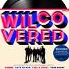 Wilco - Wilcovered Tribute Album 2xLP Vinyl Record (2020 Record Store Day Exclusive)