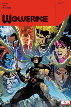 Wolverine - Wolverine by Benjamin Percy Volume 03 Hardcover Book