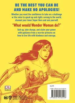 Wonder Woman - Be More Wonder Woman: Fearless Thinking From a Warrior Princess Hardcover Book