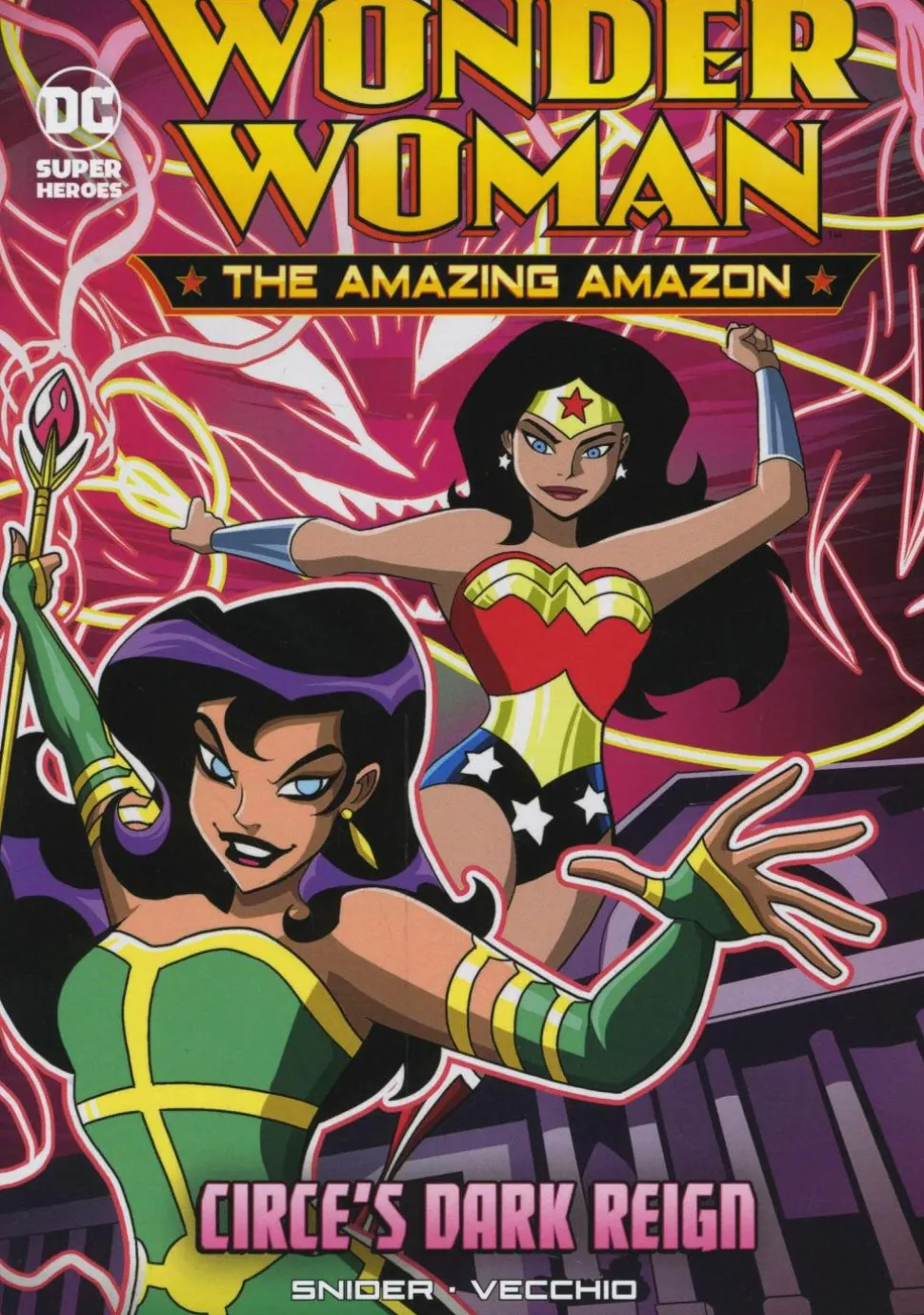 Wonder Woman: The Amazing Amazon - Circe’s Dark Reign Paperback Book