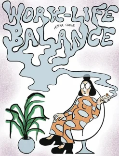 Work-Life Balance by Aisha Franz Paperback Book