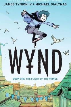 Wynd - Book 01 The Flight of the Prince Paperback Book