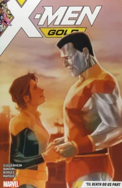 X-Men - Gold Volume 06 Til Death Do Us Part Trade Paperback