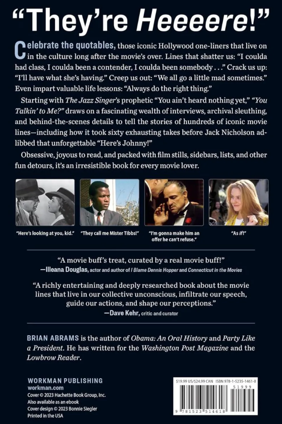 You Talkin' To Me? The Definitive Guide to Iconic Movie Quotes by Brian Abrams Paperback Book