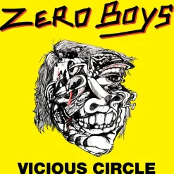 Zero Boys - Vicious Circle LP Vinyl Record (SC25 Exclusive Opaque Red Coloured Vinyl)